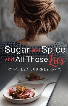 Sugar And Spice And All Those Lies (Between Two Worlds)