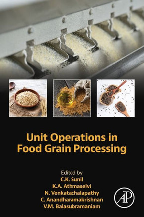 Unit Operations in Food Grain Processing