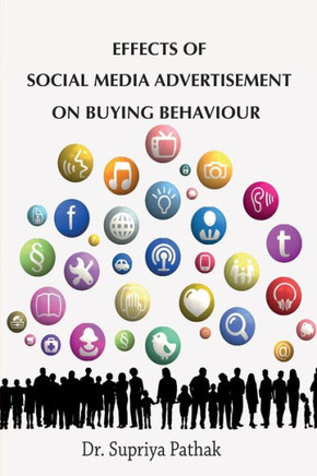 Effects of Social Media Advertisement on Buying Behaviour