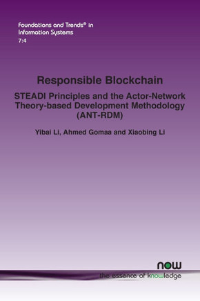 Responsible Blockchain : STEADI Principles and the Actor-Network Theory-based Development Methodology (ANT-RDM)