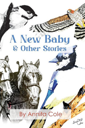 A New Baby & Other Stories