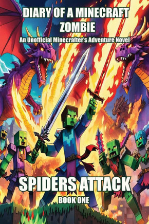 Diary of a Minecraft Zombie : Spiders Attack