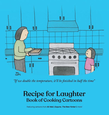 Recipe for Laughter : Book of Cooking Cartoons