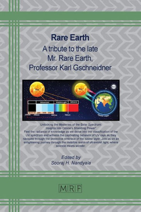 Rare Earth : A tribute to the late Mr. Rare Earth, Professor Karl Gschneidner