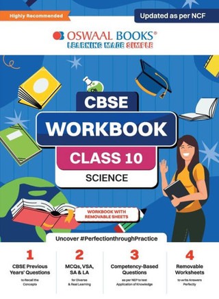 Oswaal CBSE Workbook Science Class 10 Updated as Per NCF For Better Results For 2024 Exam