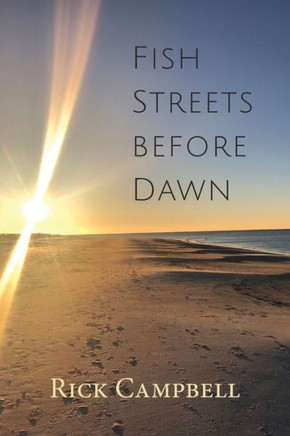 Fish Streets Before Dawn : Poems