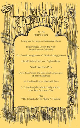 Dead Reckonings No. 35 (Spring 2024)