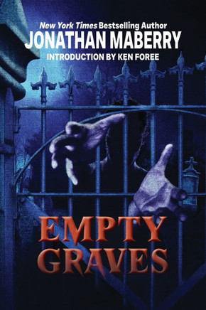 Empty Graves : Tales of the Living Dead