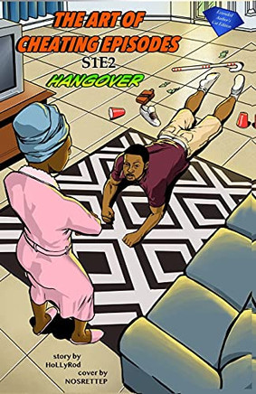 Hangover: Extended Author'S Cut Edition (The Art Of Cheating Episodes)