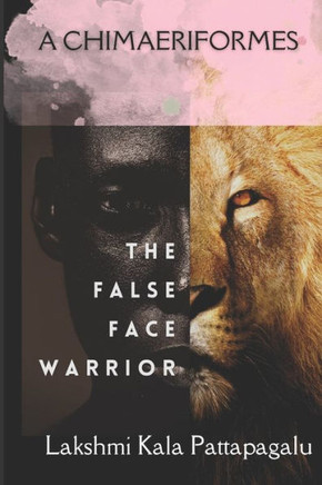 A Chimaeriformes: The False Face Warrior