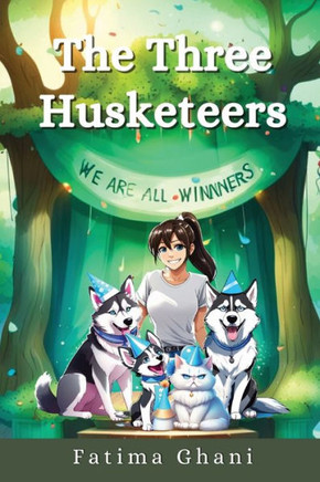 The Three Husketeers - We Are All Winners