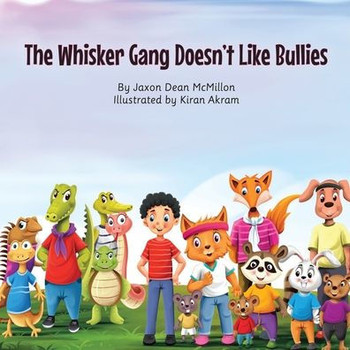 The Whisker Gang Doesn't Like Bullies The Whisker Gang Doesn't Like Bullies