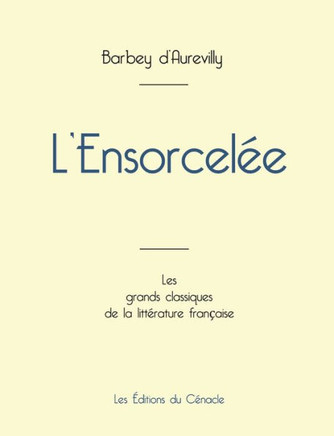 L'Ensorcelée de Barbey d'Aurevilly (édition grand format)