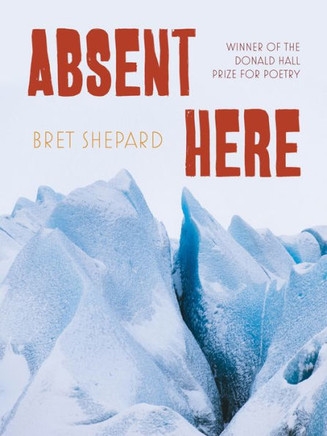 Absent Here : Poems