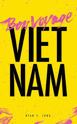 Bon Voyage Vietnam
