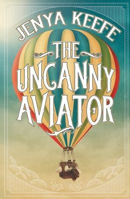UNCANNY AVIATOR.