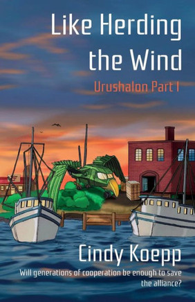 Like Herding The Wind (Urushalon)