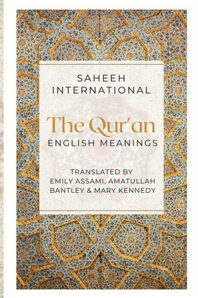 The Qur'an - English Meanings