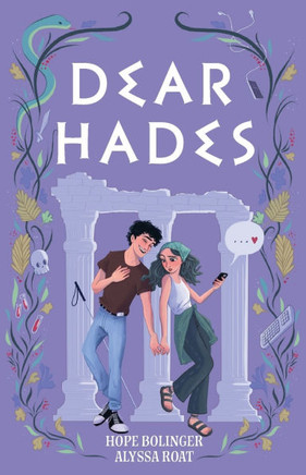 Dear Hades : Every Monster Needs a Mortal, Every Mortal Needs a Monster