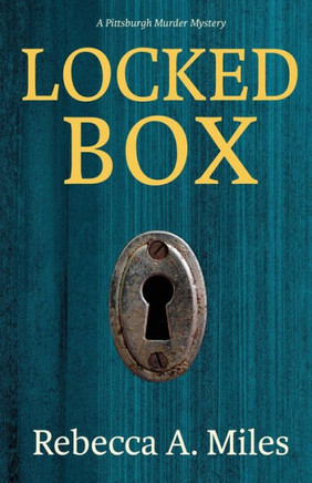 Locked Box : A Pittsburgh Murder Mystery