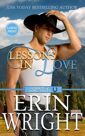 Lessons in Love : A Sexy Single Dad Western Romance (Large Print - Hardcover)