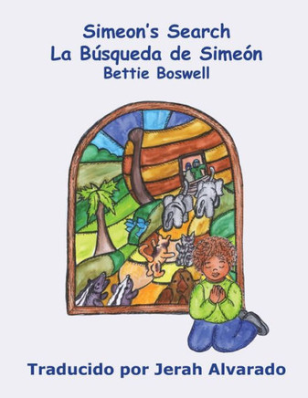 Simeon's Search : La Búsqueda de Simeón