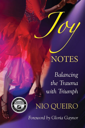 Joy Notes : Balancing the Trauma with Triumph