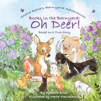 Books in the Barnyard : Oh Deer!