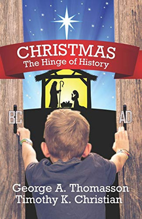 Christmas The Hinge Of History