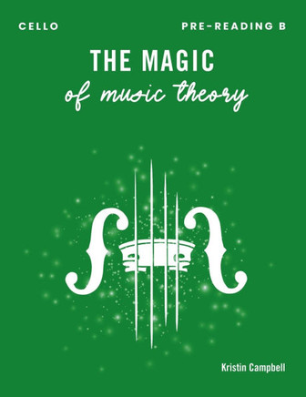 The Magic of Music Theory Pre-Reading B - Cello