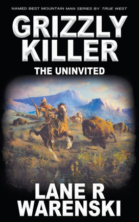 Grizzly Killer : The Uninvited