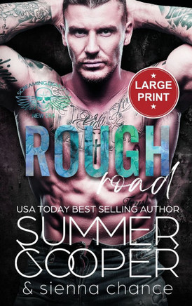 Rough Road : A Motorcycle Club New Adult Romance (Large Print Hardback)