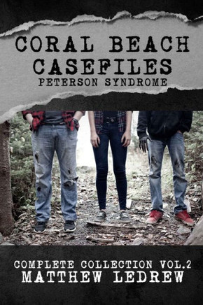 Peterson Syndrome : Coral Beach Casefiles