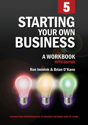 Starting Your Own Business : A Workbook (5e)