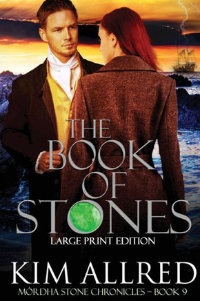 The Book of Stones : Mórdha Stone Chronicles