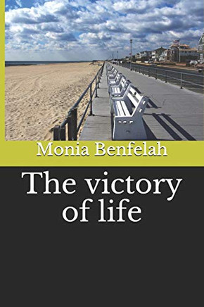 The Victory Of Life