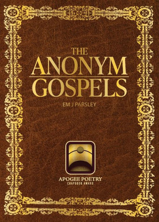 The Anonym Gospels