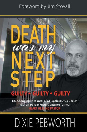 Death Was My Next Step : A Child Raised by the Streets
