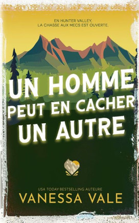 Un homme peut en cacher un autre Un homme peut en cacher un autre