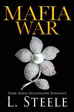 Mafia War : Dark Mafia Romance
