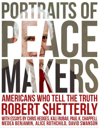 Portraits of Peacemakers : Americans Who Tell the Truth