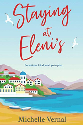 Staying At Eleni'S
