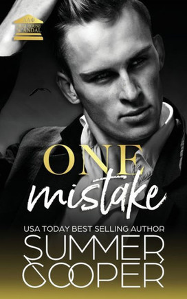 One Mistake : A Second Chance New Adult Romance