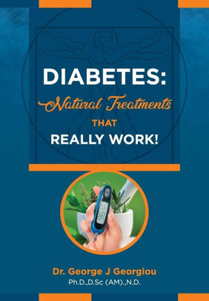 Diabetes : Natural Treatments That Really Work!