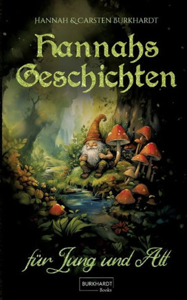 Hannahs Geschichten für Jung und Alt