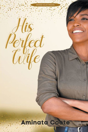 His Perfect Wife