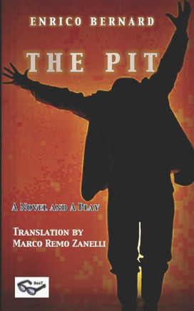 T H E P I T : An Italian Paradox