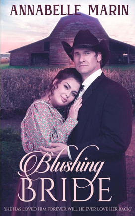 Blushing Bride : A Steamy Historical Romance