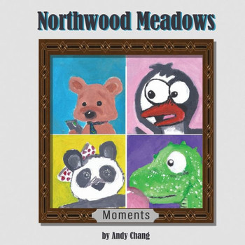 Northwood Meadows : Moments