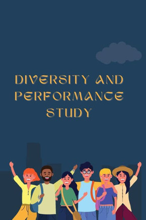 Diversity and Performance Study